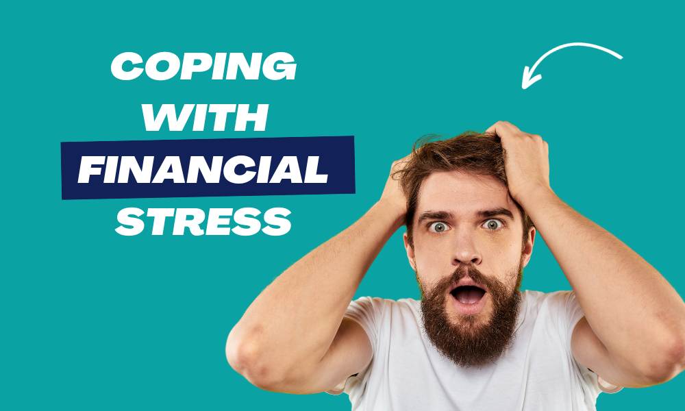 Effective Strategies for Coping with Financial Stress